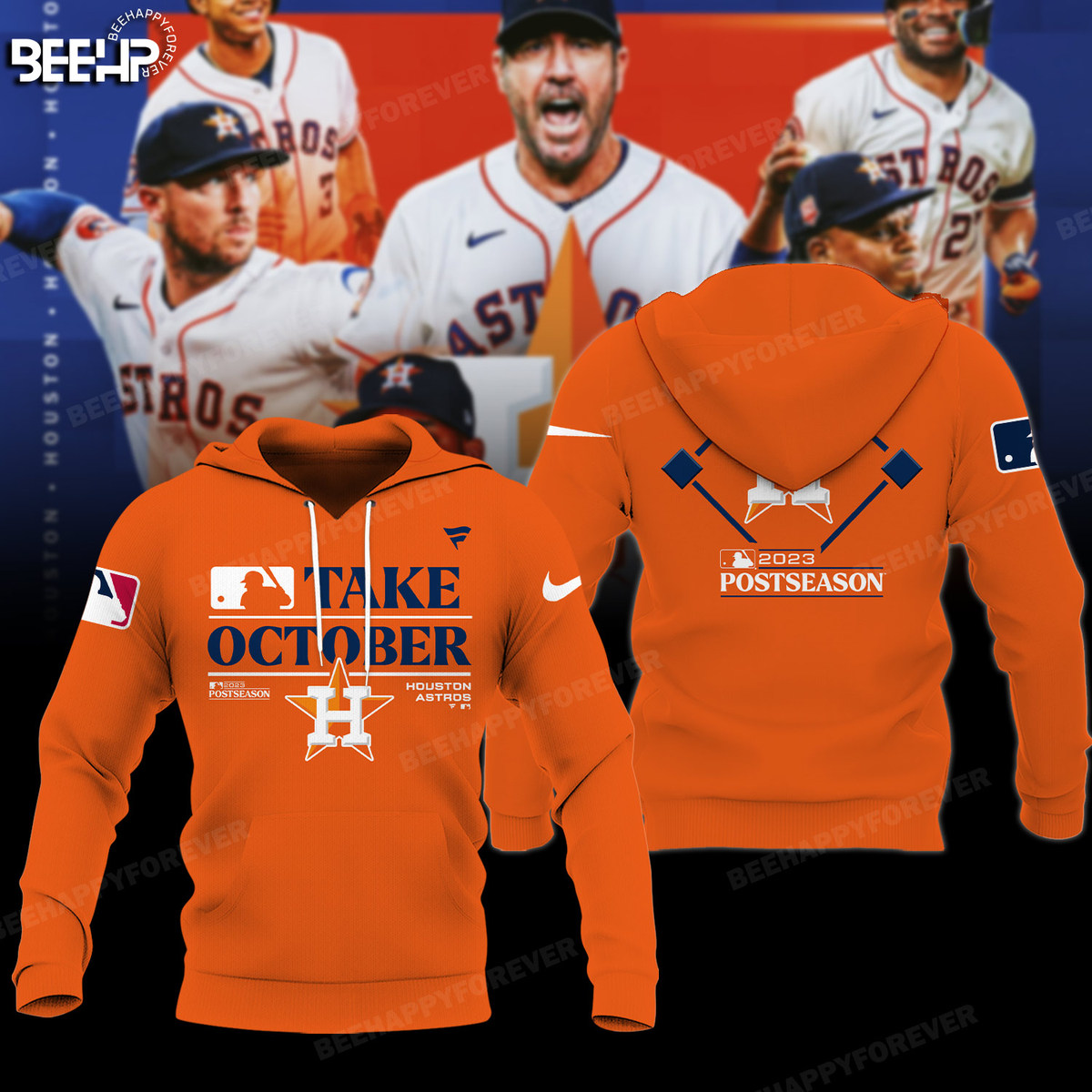 Houston Astros Take October Shirt - Bee Happy Forever